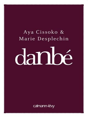 cover image of Danbé